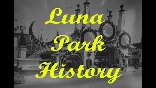 Coney Island / Luna Park World History