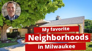 Best places to live in Milwaukee | A Realtor's personal favorites