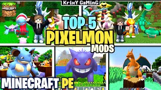 TOP 5 REAL PIXELMON MODS IN MINECRAFT PE/BEDROCK [ 1.21+ ] | TOP 5 POKÉMON MODS FOR MCPE/MCBE | 2024