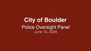 6-10-24 Police Oversight Panel Meeting