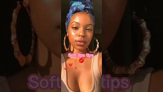 Soft Lips Tips 💋#aesthetic #short #shorts #shortvideo