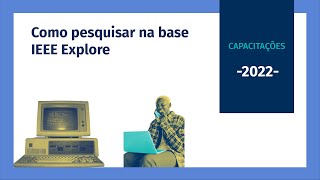 Capacitação: Como pesquisar na base IEEE explore