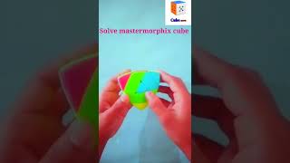 Solve mastermorphix cube || How to solve mastermorphix cube || Solve cube #short