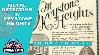 Keystone Heights Metal Detecting - Finding A Good Mix