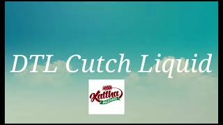 DTL Cutch Liquid. Kattha Bazaar Presenting Cutch Powder, Cutch Solid, Cashew Husk Dust, Paan Kattha