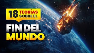 El FIN DEL MUNDO 🌎 Teorías y Narrativas Apocalípticas | CRÓNICAS del FUTURO