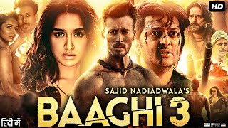 Baaghi 3 Full Movie Review & Facts | Tiger Shroff | Shraddha Kapoor | Riteish Deshmukh | Ankita