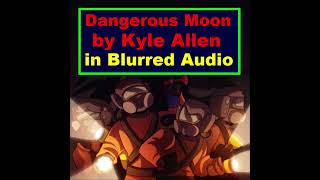 Kyle Allen - Dangerous Moon (Lethal Company song)