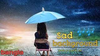 Bangla Sad Background music No Copyright I Heart touching sad background music @ankitcreative06