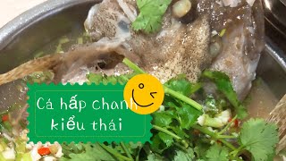 Cá hấp chanh kiểu thái/cả nhà sẽ thích thú với món cá này / (Thai Steamed Fish With Lime and Garlic)