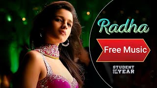 [Free] Radha - SOTY | Alia | Sidharth | Varun | Udit Narayan | Shreya Ghosal | Remix Music