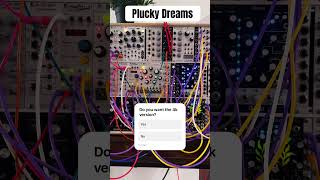 Plucky Dreams - Mutable Instruments Plaits | QuBit Bloom