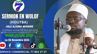 Khoutba Imam Assane Diouf du 08 Novembre 2024  mosquée  keur S Touba Darou Marnane...