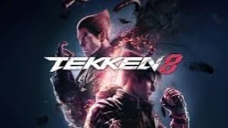 Playing Tekken 8 For the First time