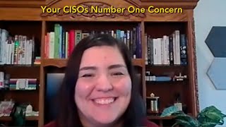 Chelsea Smith | The Audit Podcast | Ep 194: Your CISOs Number One Concern