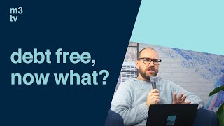 debt free, now what? | Glen James shares his tips for what to do once you're debt free