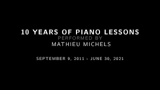 10 years of piano lessons