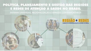 Mesa 6 - Financiamento da Regionalização em Período de Crise Fiscal