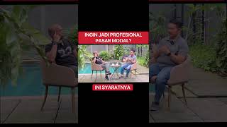 Ingin Jadi Profesional Pasar Modal? #hamdihassyarbaini #pasarmodal #saham