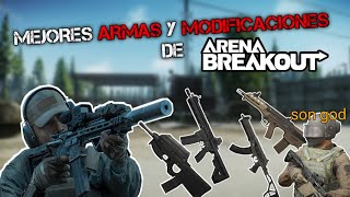 GUÍA✔️🔥MEJORES ARMAS🔥 de Arena Breakout (Fusiles de Asalto🔫) || GUÍA de Arena Breakout‼️