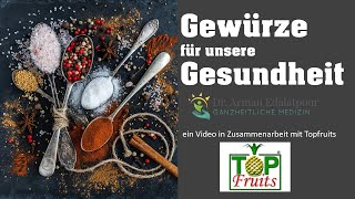 Gewürze für unsere Gesundheit