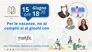 Per le vacanze no ai compiti, si ai giochi con Matific!