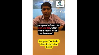 Are you Confused between 3CA and 3CB, which one is applicable on your business? #sorts #taxaudit