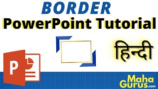 How to Provide Border in Powerpoint | Border in Powerpoint Slides in Hindi