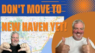 Moving to New Haven (the top things you need to know before you move)