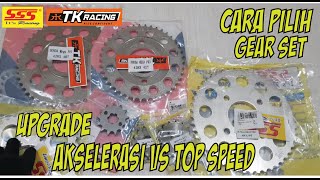 CARA PILIH GEAR SET MENINGKATKAN AKSELERASI ATAU TOP SPEED || BY SSS RACING FEAT TK RACING