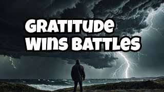 Gratitude Prayer: The Secret Weapon for Life's Toughest Battles