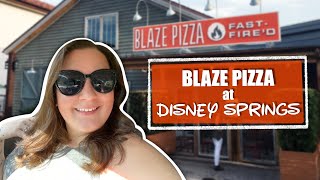 BLAZE PIZZA at DISNEY SPRINGS - Disney 2021 Quick Service Restaurant Review