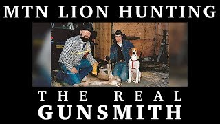 Mountain Lion Hunting – The Real Gunsmith