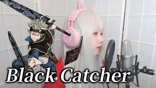 Black Clover OP10 - Black Catcher COVER by Nanaru (난하루)｜블랙 클로버