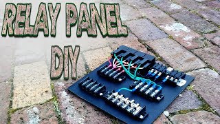 Custom Relay Panel | DIY | Part 1 |