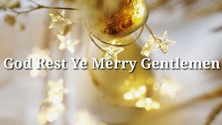 God Rest Ye Merry Gentlemen | Traditional | Stardust Music