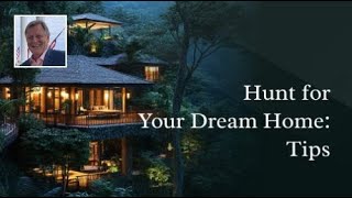 Hunt for Your Dream Home: Tips | Your Incredible Lender, Apex Mortgage Brokers