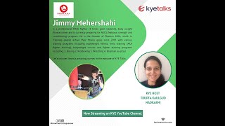 KYE Talks with Jimmy Mehershahi, Founder of Phoenix MMA