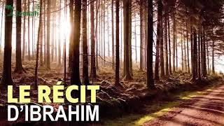 ISLAM HISTOIRE DU PROPHÈTE IBRAHIM (ALAYHI SALAM)