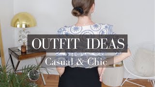 Casual and Chic Summer Outfit Ideas / LOOKBOOK