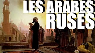 Les arabes rusés