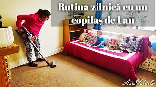 Rutina zilnică cu un copilaș de 1 an 🙄