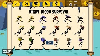 Night 10000 Survival Unlocked Limited All Giant Boss | Stick War riki 1h fo: 62920