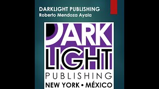 Darklight, una editorial neoyorkina de poesía bilingüe español-inglés