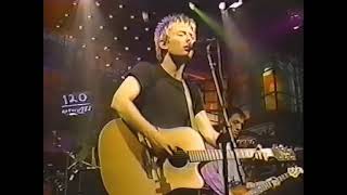 Radiohead - Fake Plastic Trees live at MTV 120 Minutes 1995