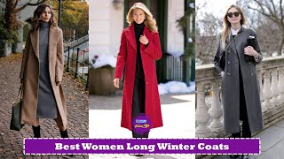 Best Women Long Winter Coats | Winter Fashion | Winter Long Coats Style