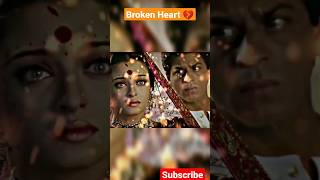 Broken Heart sad watsupp status..#devdas #paro  #broken #heartbroken #srk #aishwarya #ranbirkapoor