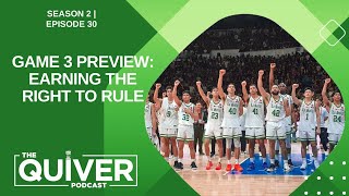 No More Tomorrow - UAAP 86 Finals Game 3 Preview | The Quiver Podcast