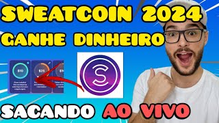 SWEATCOIN COMO FUNCIONA? - SWEATCOIN COMO RETIRAR O DINHEIRO? I SWEATCOIN SACANDO AO VIVO ✅