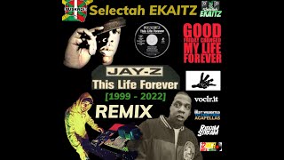 Jay-Z - This Life Forever [Ekaitz Remix] "2022"